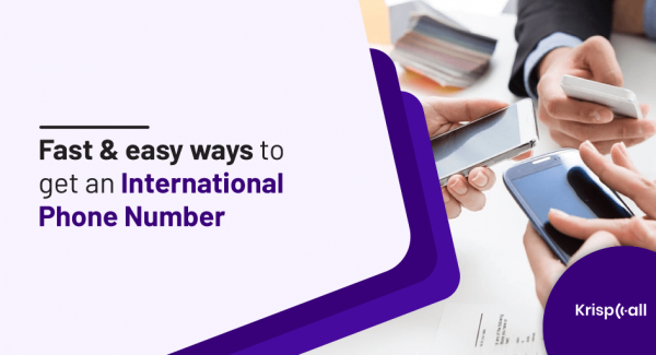 fast easy ways to get international phone number