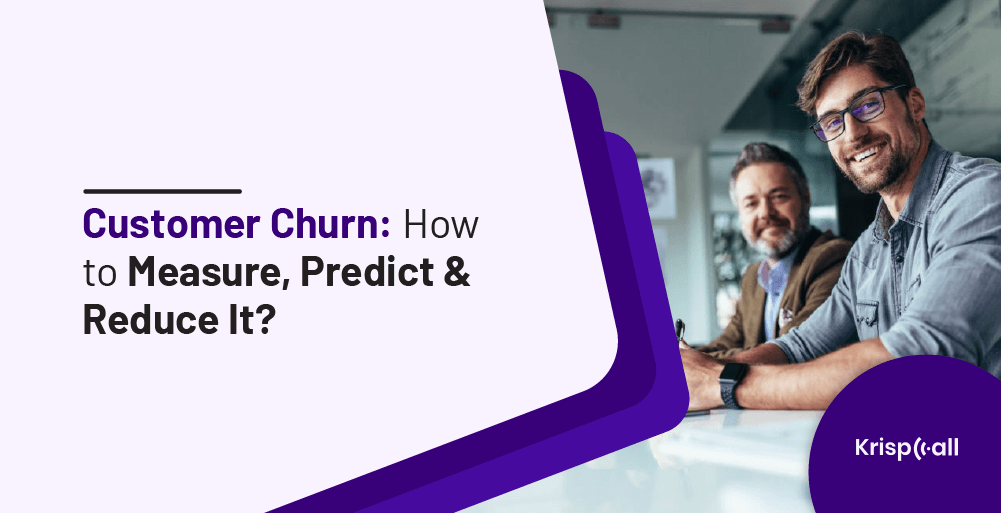 customer churn how to measure predict reduce it