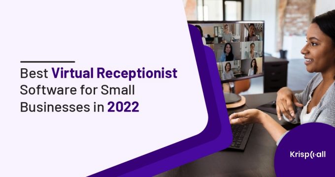 best virtual receptionist software for small business