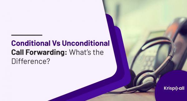 conditional vs unconditional call forwarding