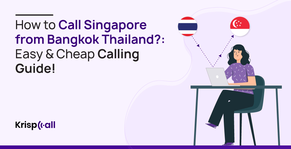 How to Call Singapore from Bangkok