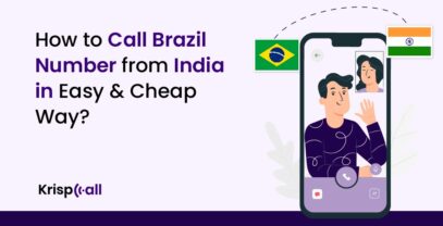 How To Call Brazil Mobile Number From India