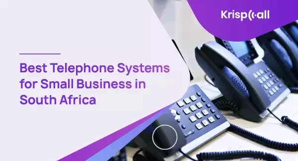 Best Telephone Systems for Small Business in South Africa
