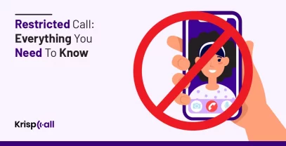 Know Everything About Restricted Phone Call