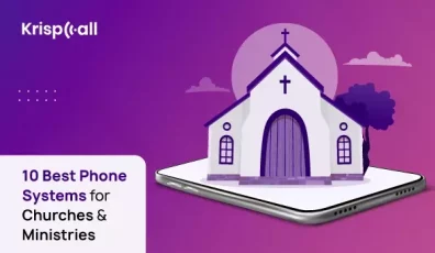 Best Phone Systems for Churches and Ministries