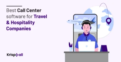 Best Call Center Software For-Travel Companies