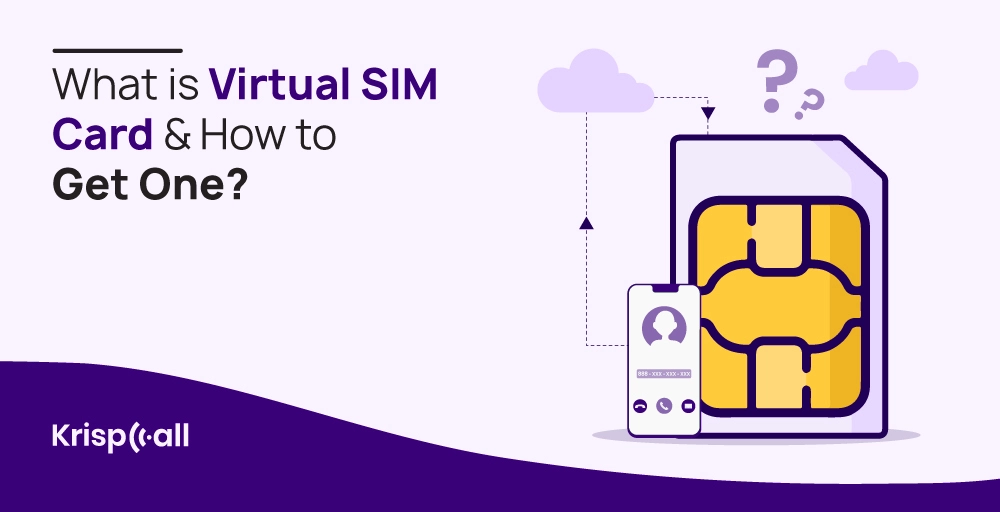 Virtual SIM Card: What is it & How to get one in Android & IOS?