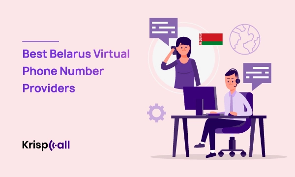 Best Belarus Virtual Phone Number Providers