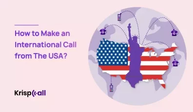 How to Make an International Call from The USA