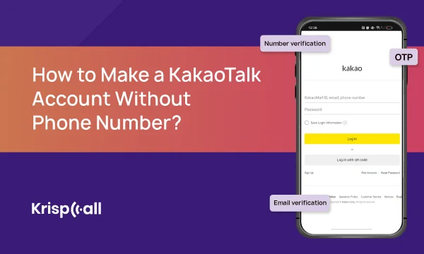 How to Create KakaoTalk Without a Phone Number