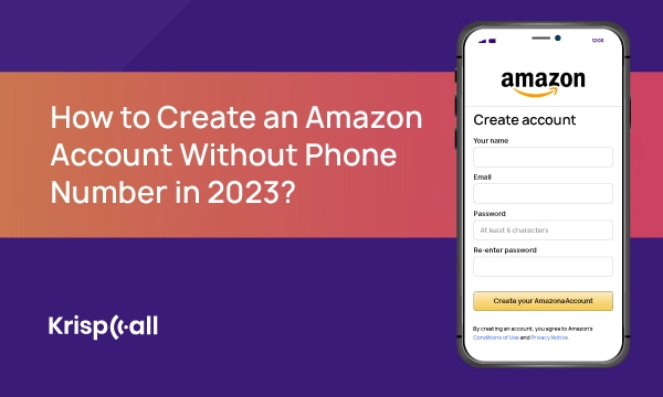 how to create an amazon account without phone number