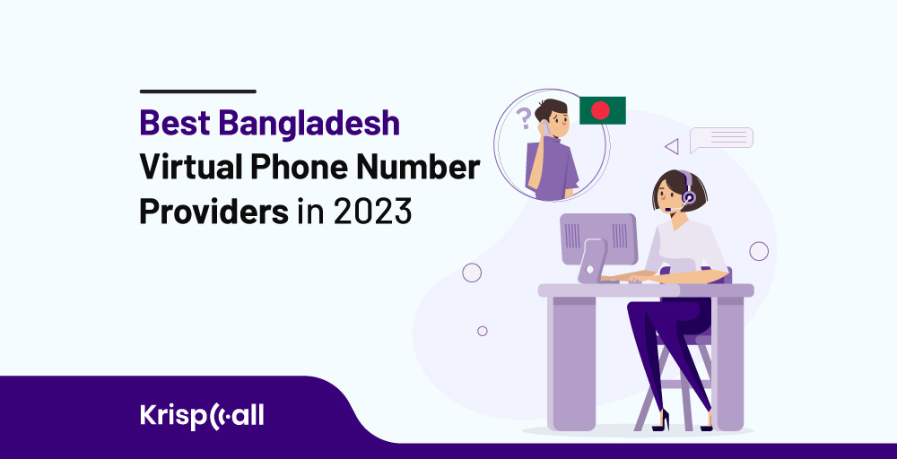 Best Bangladesh Virtual Phone Number Providers in 2023