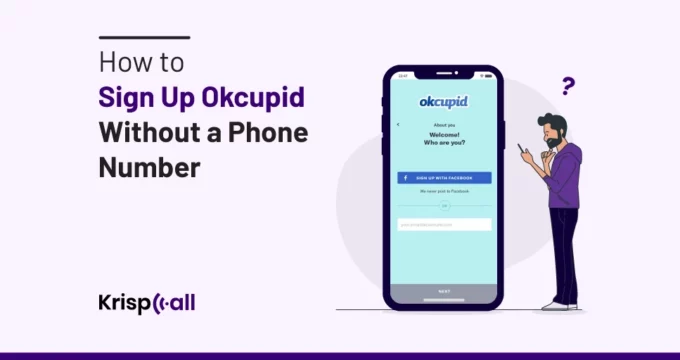 Sign Up Okcupid Without a Phone Number