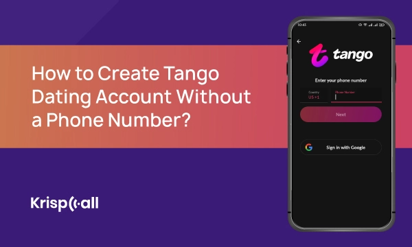How-to-Create-Tango-Dating-Account-Without-a-Phone-Number