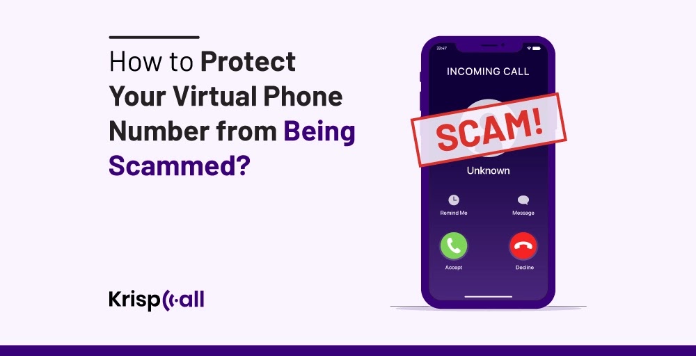 how-to-protect-virtual-phone-number-from-being-scammed