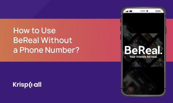 how to use bereal without a phone number