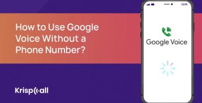 How To Use Google Voice Without A Phone Number