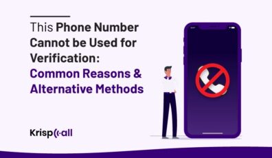 This Phone Number Cannot be Used for Verification: Common Reasons & Alternative Solutions