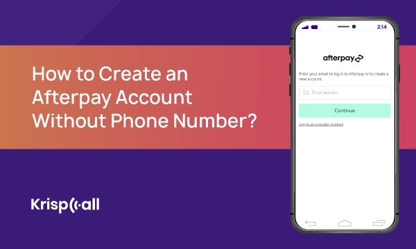 how to create afterpay account without phone number