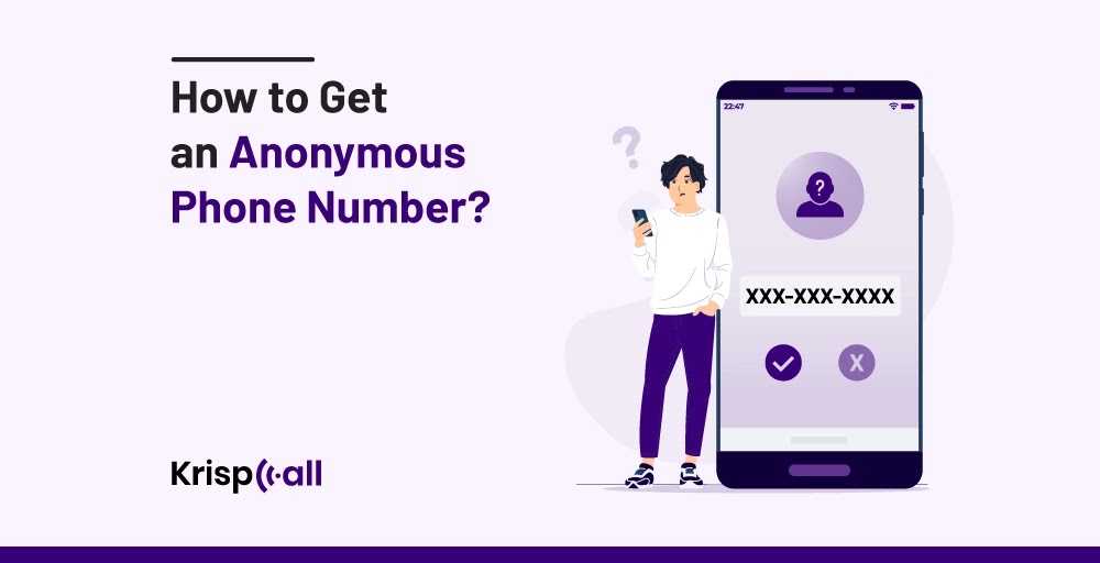 how to get anonymous phone number