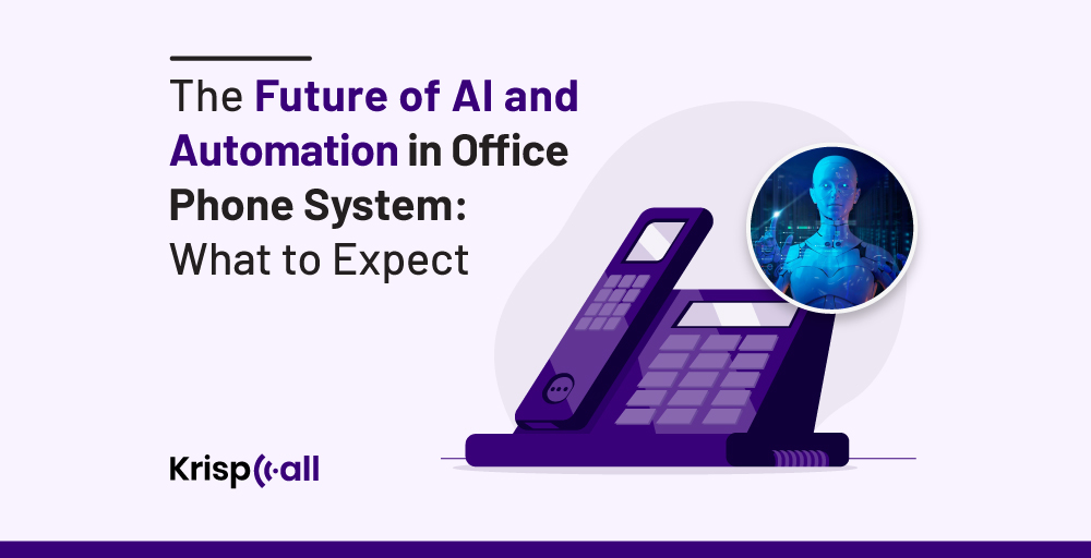 ai and automation in office phone system