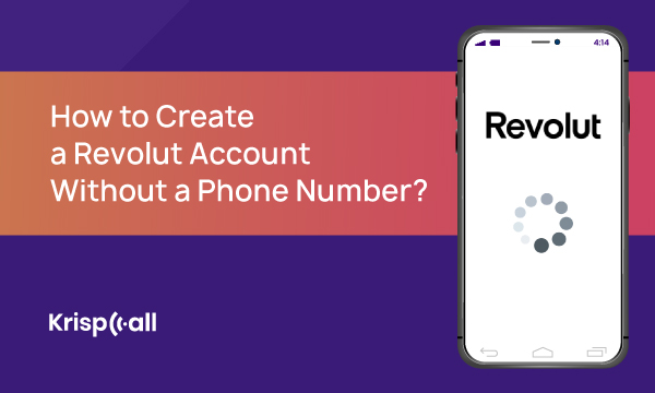 how to create a revolut account without phone number