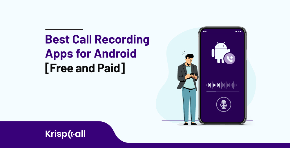 Best call recording apps for Android (free and paid)