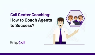 Call Center Coaching How to Coach Agents to Success krispcall feature