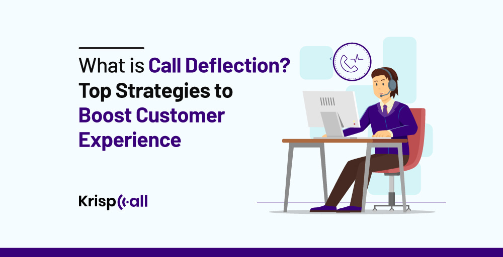 Top Strategies to Boost Customer Experience krispcall feature