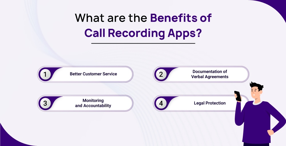 Benefits of call recording apps
