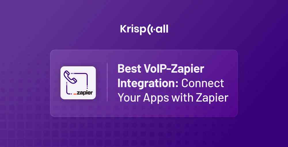 Best Zapier VoIP Integration