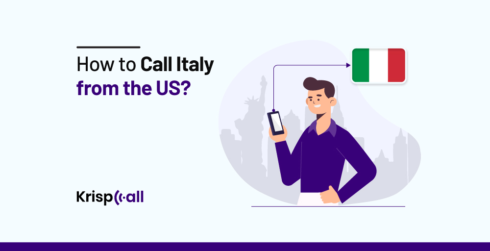 How to Call Italy From US