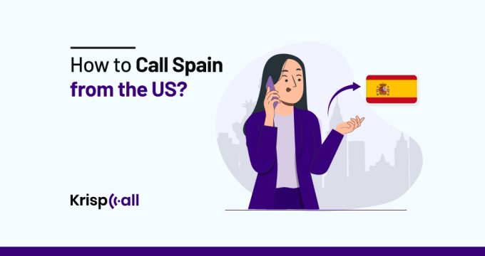 How to call Spain from the US
