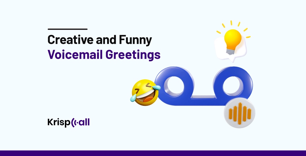 20 creative and funny voicemail greetings krispcall feature
