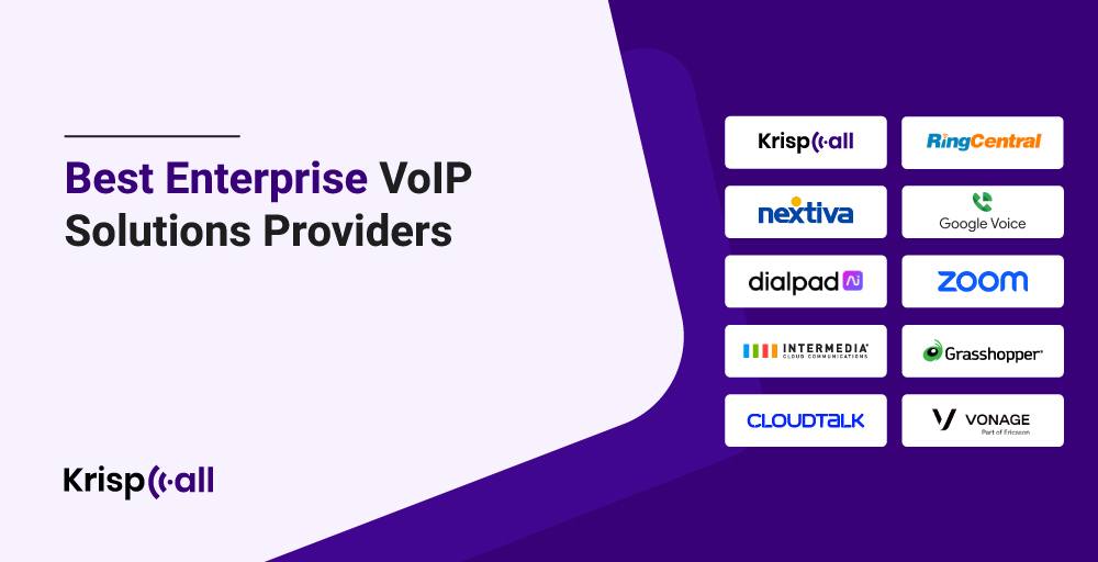 Best Enterprise VoIP Solutions Providers