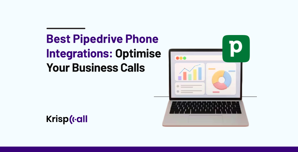 Best Pipedrive Phone Integrations Optimise Your Business Calls