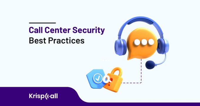 Call Center Security Best Practices