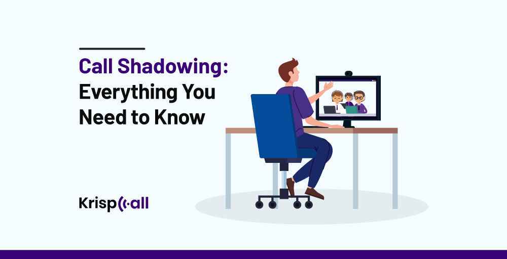Call Shadowing Everything You Need to Know