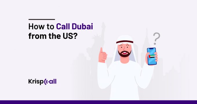 How to call Dubai from US