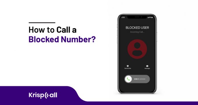 how to call a blocked number krispcall feature