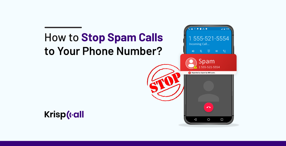 stop spam calls to your phone number