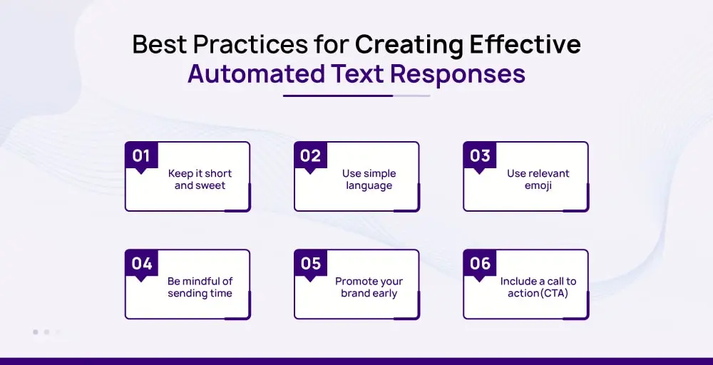 Best Practices for Creating Effective Automated Text Responses