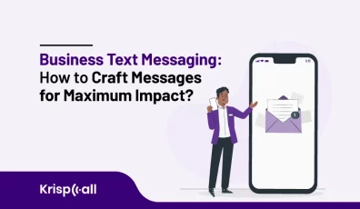 Business Text Messaging: How to Craft Messages for Maximum Impact?