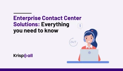 Enterprise contact center solutions