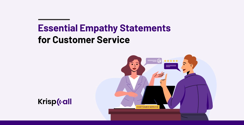 Essential Empathy Statements for Customer Service
