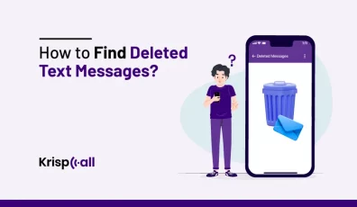 How to find deleted text messages KrispCall