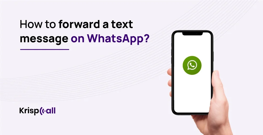 How to forward a text message on WhatsApp