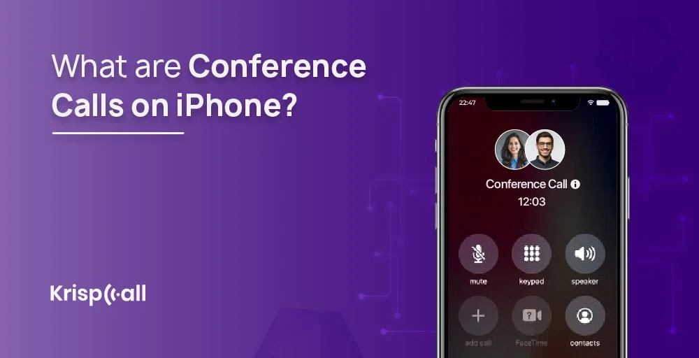 What are Conference Calls on iPhone