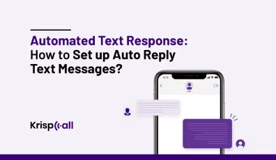 What is Automated Text Response and How to Set up Auto Reply Text Messages