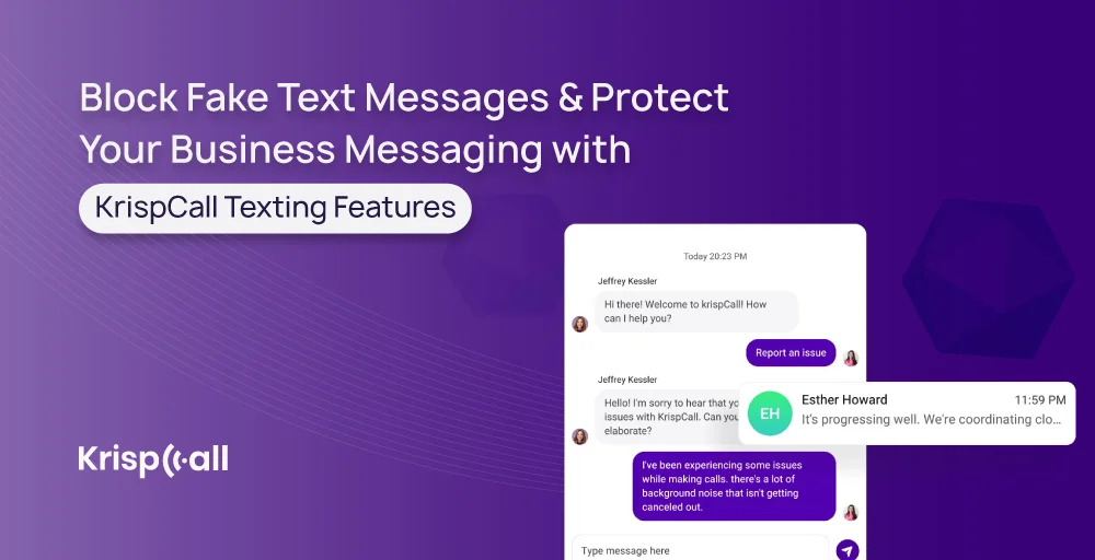 block fake text messages and protect your business messaging with KrispCall 
